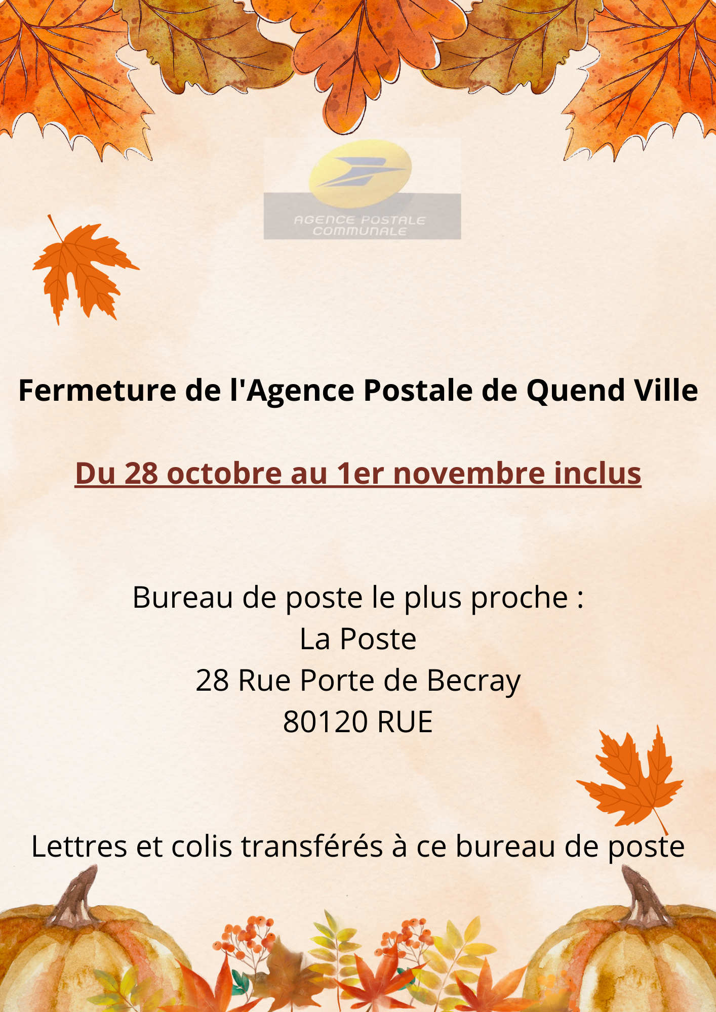 Fermeture de l’Agence Postale Quend Ville