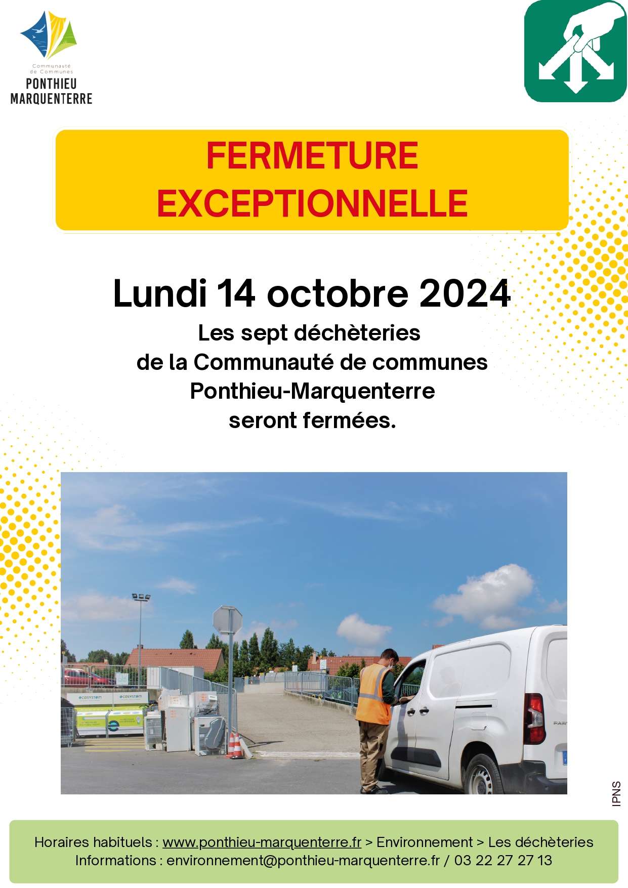 Fermeture exceptionnelle déchèteries